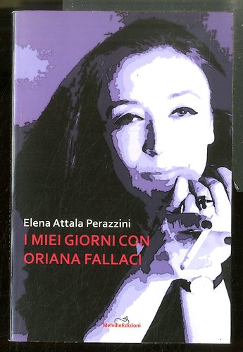 Miei giorni con oriana fallaci - miei,